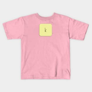 k Kids T-Shirt